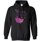 we are all mad here cat t- T-Shirt