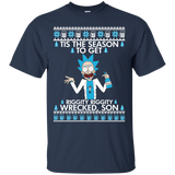 rick & morty: tis the season to get riggity riggity wrecked son sweater T-Shirt