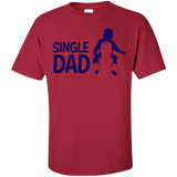 single dad T-Shirt