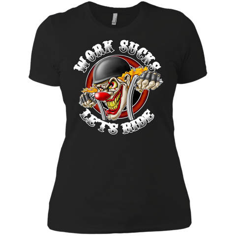 Work Sucks Lets Ride T-Shirt