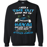 time out in hawaii T-Shirt