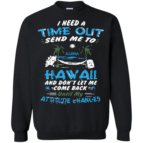 time out in hawaii T-Shirt