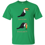 toucan toucan't T-Shirt
