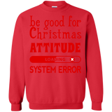 ugly christmas sweaters be good for christmas... T-Shirt