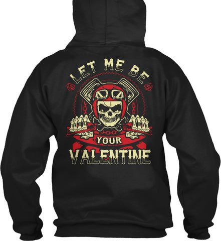 Let Me Be Your Valentine
