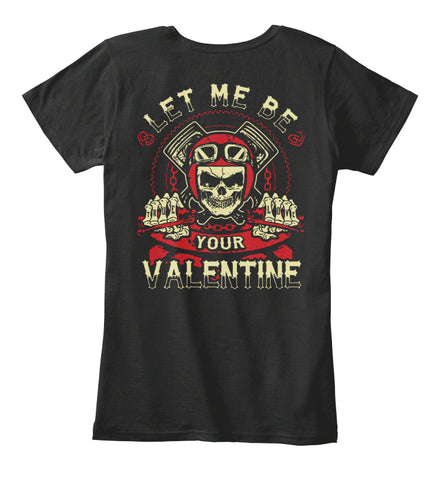 Let Me Be Your Valentine