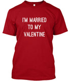 Im MarriedTo MyValentine