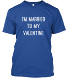 Im MarriedTo MyValentine