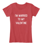 Im MarriedTo MyValentine