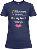 7 Billion People In The World My Heart But Choose You