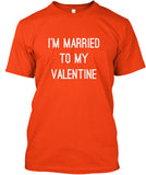 Im MarriedTo MyValentine
