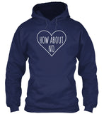 How About No Sassy Heart Valentines Day