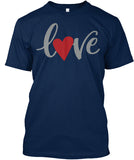 Best Valentines Day Tshirt Love