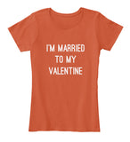 Im MarriedTo MyValentine