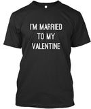 Im MarriedTo MyValentine