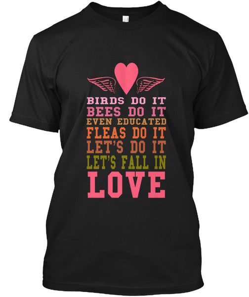 Birds Do It Bees Do It Even Educated Fleas Do It Lets Do It Lets Fall In Love