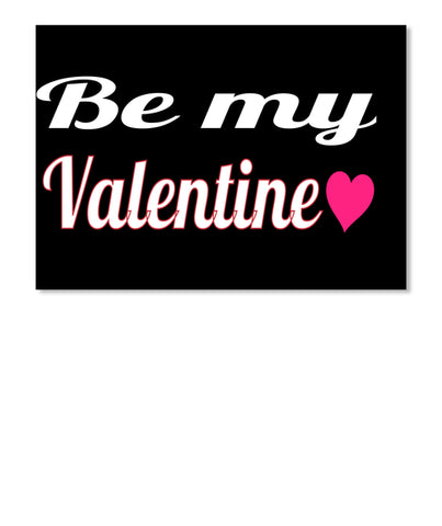 Be My  Valentine