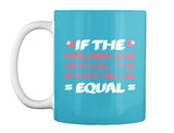 If The  Feelings Are Mutual The Effort Will Be  Equal