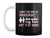 I Want The Kind Of  Marriage  That Makes  My Kids Want To  Get Married