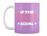 If The  Feelings Are Mutual The Effort Will Be  Equal
