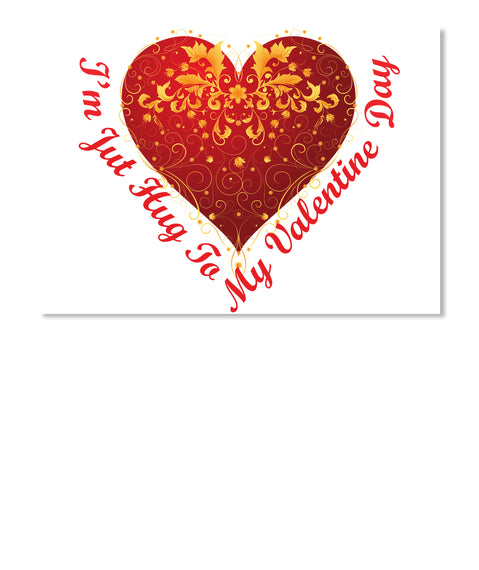 Im Just Hug To Valentine Day