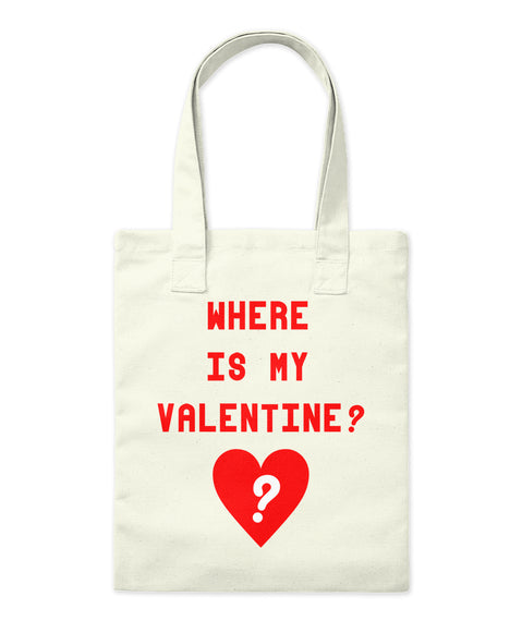 Where Is My Valentine Shirt