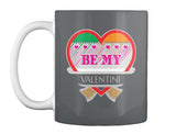 Be My Valentine